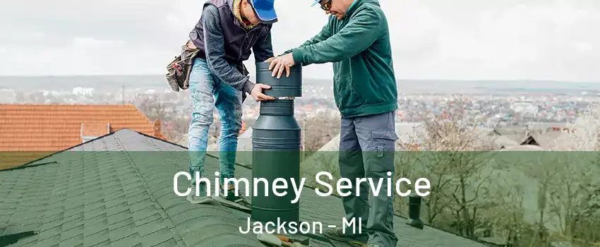  Chimney Service Jackson - MI